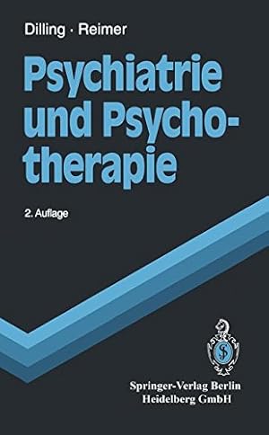 Seller image for Psychiatrie und Psychotherapie (Springer-Lehrbuch) (German Edition) by Dilling, Horst, Reimer, Christian [Paperback ] for sale by booksXpress