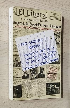 MEMORIAS. Ventisiete años en la dirección de El Liberal de Sevilla (1909-1936)