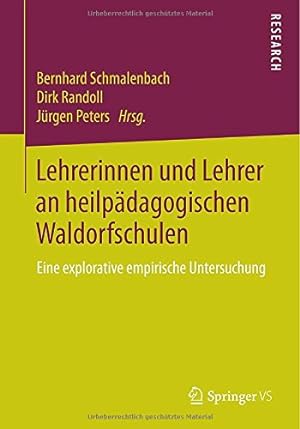 Imagen del vendedor de Lehrerinnen und Lehrer an heilp¤dagogischen Waldorfschulen: Eine explorative empirische Untersuchung (German Edition) [Paperback ] a la venta por booksXpress