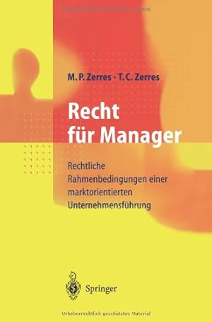 Image du vendeur pour Recht f¼r Manager (German Edition) by P.Zerres, Michael [Paperback ] mis en vente par booksXpress