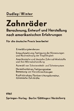 Seller image for Zahnr ¤der: "Berechnung, Entwurf Und Herstellung Nach Amerikanischen Erfahrungen" (German Edition) by Dudley, Darle W. [Paperback ] for sale by booksXpress