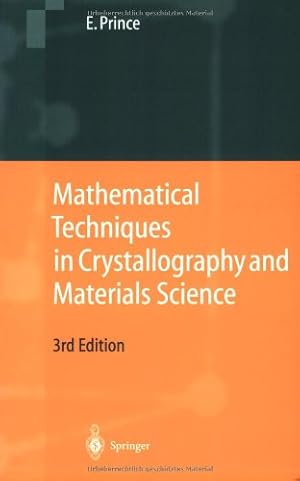 Seller image for Mathematical Techniques in Crystallography and Materials Science by Prince, Edward [Paperback ] for sale by booksXpress