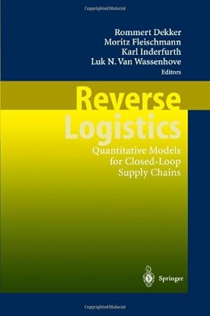 Seller image for Reverse Logistics: Quantitative Models for Closed-Loop Supply Chains [Paperback ] for sale by booksXpress