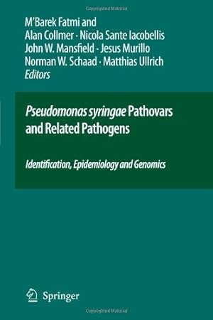 Imagen del vendedor de Pseudomonas syringae Pathovars and Related Pathogens - Identification, Epidemiology and Genomics [Paperback ] a la venta por booksXpress