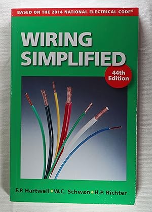 Wiring Simplified: Based on the 2014 National Electrical Code®