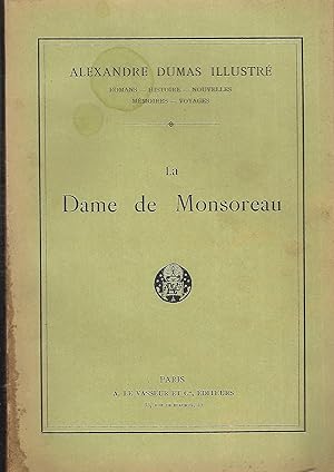 Bild des Verkufers fr Alexandre Dumas illustr -La dame de Monsoreau (complet pour ce titre) zum Verkauf von LES TEMPS MODERNES