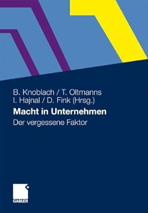 Bild des Verkufers fr Macht in Unternehmen: Der vergessene Faktor (German Edition) [Hardcover ] zum Verkauf von booksXpress