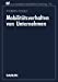 Seller image for Mobilit ¤tsverhalten von Unternehmen (neue betriebswirtschaftliche forschung (nbf)) (German Edition) [Soft Cover ] for sale by booksXpress