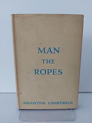 Man The Ropes