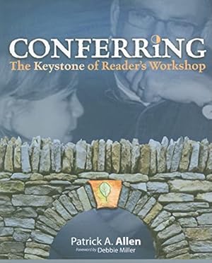 Seller image for Conferring: The Keystone of Reader's Workshop for sale by Reliant Bookstore