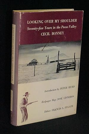 Seller image for Looking Over My Shoulder; Seventy-five Years in the Pecos Valley for sale by Books by White/Walnut Valley Books