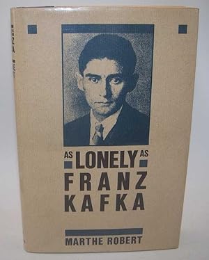 Bild des Verkufers fr As Lonely as Franz Kafka zum Verkauf von Easy Chair Books