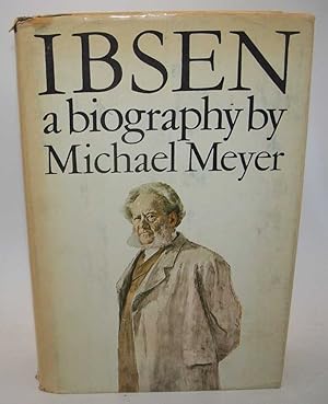 Seller image for Ibsen: A Biiography for sale by Easy Chair Books