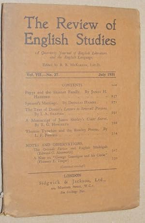 The Review of English Studies vol.VII no.27, July 1931. A Quarterly Journal of English Literature...
