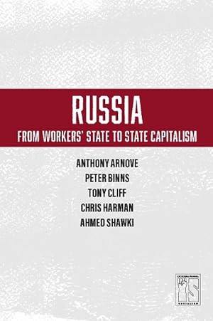 Seller image for Russia: From Worker's State To State Capitalism (Paperback) for sale by AussieBookSeller