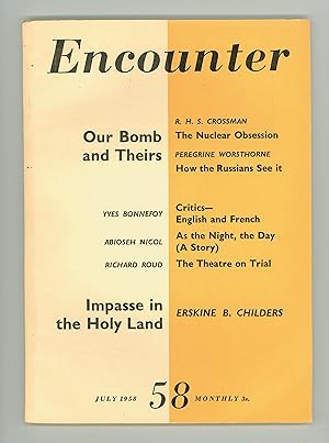 Immagine del venditore per Encounter. Monthly Periodical, July1958. Cold War, Nuclear Arms Race, the Bomb. Poems by Stevie Smith & Hayden Carruth; Translation of Book XXI of the Iliad by Christopher Logue; Impasse in the Holy Land by Erskine Childers; also Literary Criticism and Book Reviews. Influential Intellectual Magazine. OP venduto da Brothertown Books