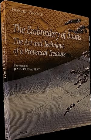 Immagine del venditore per The Embroidery of Boutis: Art and Technique of a Provencal Treasure venduto da Weather Rock Book Company