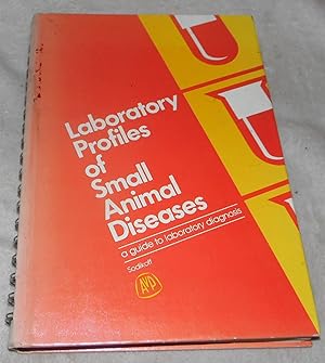 Immagine del venditore per Laboratory Profiles of Small Animal Diseases: A Guide to Laboratory Diagnosis venduto da Pheonix Books and Collectibles