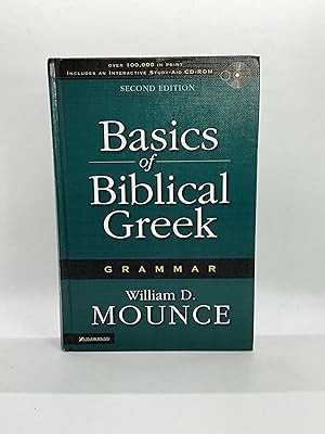 Basics of Biblical Greek Grammar Second Edition