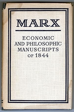 Economic and Philosophic Manuscripts of 1844