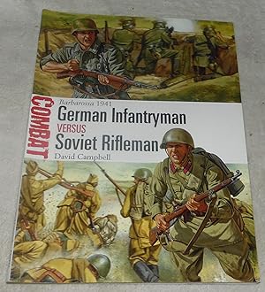 Imagen del vendedor de German Infantryman vs Soviet Rifleman: Barbarossa 1941 (Combat) a la venta por Pheonix Books and Collectibles