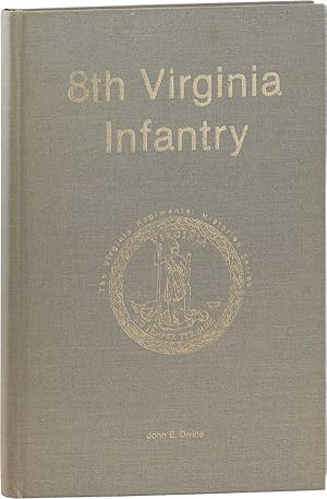 Immagine del venditore per 8th Virginia Infantry [Virginia Regimental Histories Series] venduto da Lorne Bair Rare Books, ABAA