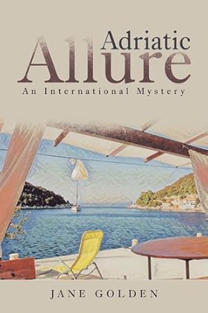 Seller image for Adriatic Allure : An International Mystery for sale by GreatBookPrices