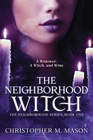 Bild des Verkufers fr The Neighborhood Witch (Paperback) zum Verkauf von Grand Eagle Retail