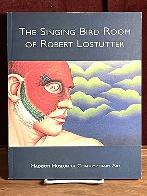 Imagen del vendedor de The Singing Bird Room of Robert Lostutter a la venta por Amatoria Fine Art Books, IOBA, CALIBA
