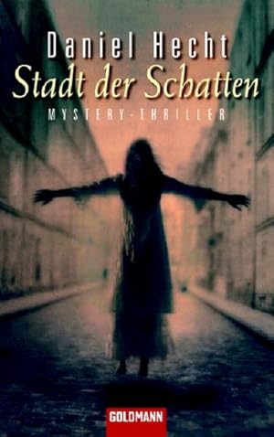 Stadt der Schatten Mystery-Thriller