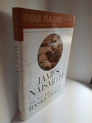 Image du vendeur pour James Naismith The Man Who Invented Basketball mis en vente par Hammonds Antiques & Books