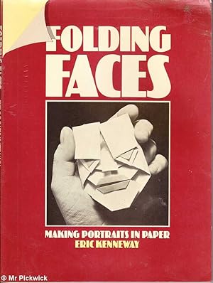 Folding Faces: Making Portraits in Paper