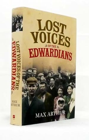 Bild des Verkufers fr Lost Voices of the Edwardians zum Verkauf von Adelaide Booksellers