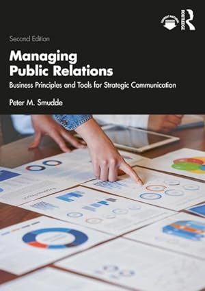 Bild des Verkufers fr Managing Public Relations : Business Principles and Tools for Strategic Communication, 2e zum Verkauf von AHA-BUCH GmbH