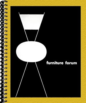 Furniture Forum: A Handbook of Contemporary Design ; Vol 1 No. Winter (1949) (Profusely illustrat...