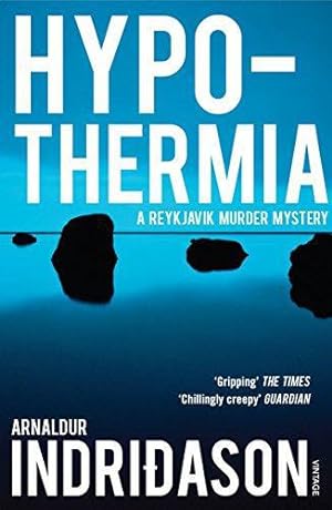 Seller image for Hypothermia (Reykjavik Murder Mysteries 6) for sale by WeBuyBooks