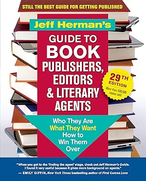 Bild des Verkufers fr Jeff Herman\ s Guide to Book Publishers, Editors & Literary Agents 29th Edition: Who They Are, What They Want, How to Win Them Over zum Verkauf von moluna