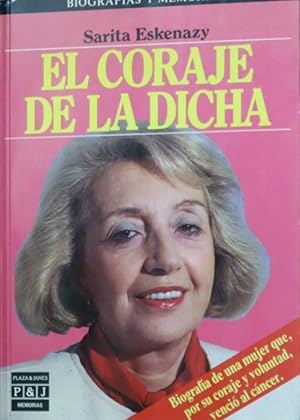 Seller image for El coraje de la dicha for sale by Librera Alonso Quijano