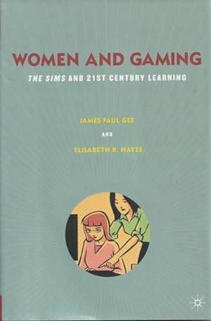 Imagen del vendedor de Women and Gaming: The Sims and 21st Century Learning a la venta por Goulds Book Arcade, Sydney