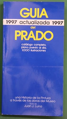 Seller image for Gua 1997 actualizada del Prado for sale by Librera Alonso Quijano