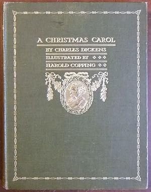 A Christmas Carol. By Charles Dickens. Illustrated by Harold Copping.