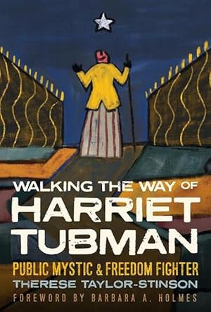 Imagen del vendedor de Walking the Way of Harriet Tubman (Hardcover) a la venta por Grand Eagle Retail