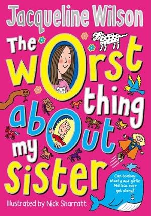 Imagen del vendedor de The Worst Thing About My Sister a la venta por WeBuyBooks