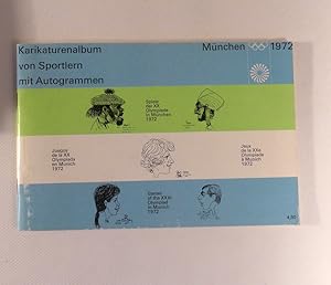 Karikaturenalbum von Sportlern mit Autogrammen. - Spiele der XX Olympiade in München 1972.