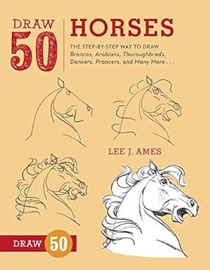 Immagine del venditore per Draw 50 Horses venduto da WeBuyBooks