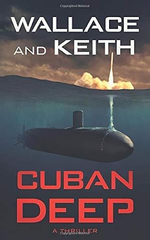 Seller image for Cuban Deep (The Hunter Killer Series) for sale by WeBuyBooks