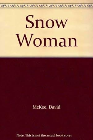 Seller image for Snow Woman for sale by WeBuyBooks