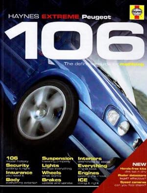 Bild des Verkufers fr Haynes Extreme Peugeot 106 zum Verkauf von WeBuyBooks