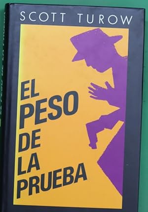 Imagen del vendedor de El peso de la prueba a la venta por Librera Alonso Quijano