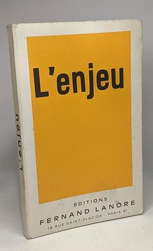 Bild des Verkufers fr L'enjeu - Association des Combattants de l'Union Franaise zum Verkauf von crealivres